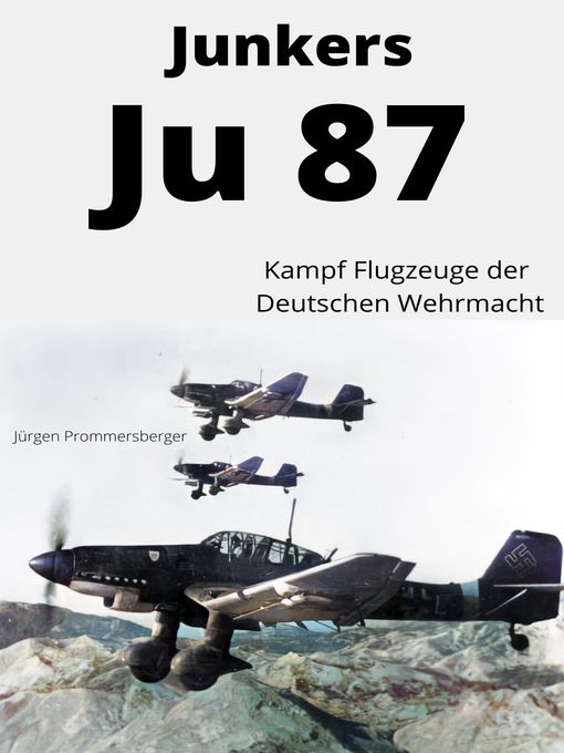 Title details for Junkers Ju 87 by Jürgen Prommersberger - Available